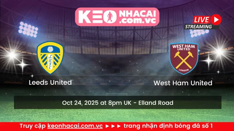 Leeds United vs West Ham United